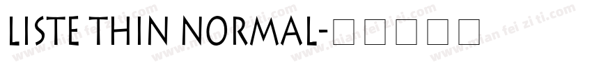 Liste Thin Normal字体转换